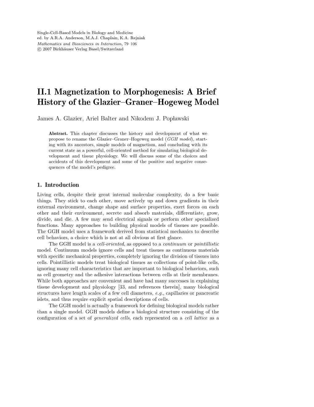A Brief History of the Glazier–Graner–Hogeweg Model