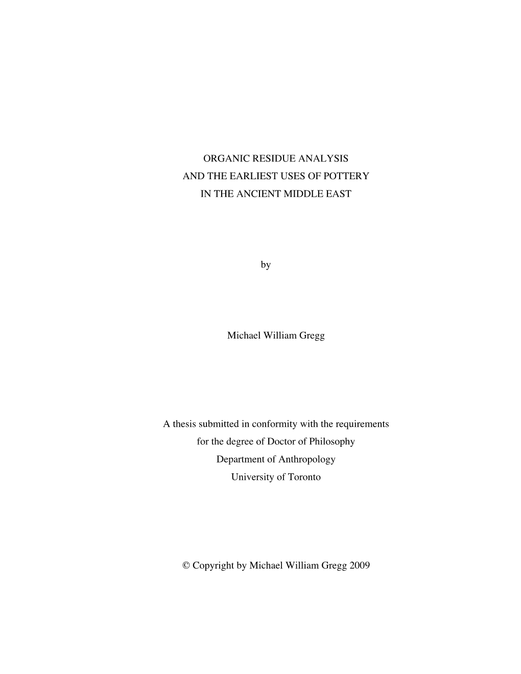 Organic Residue Analysis and the Earliest Uses of Pottery in the Ancient Middle East