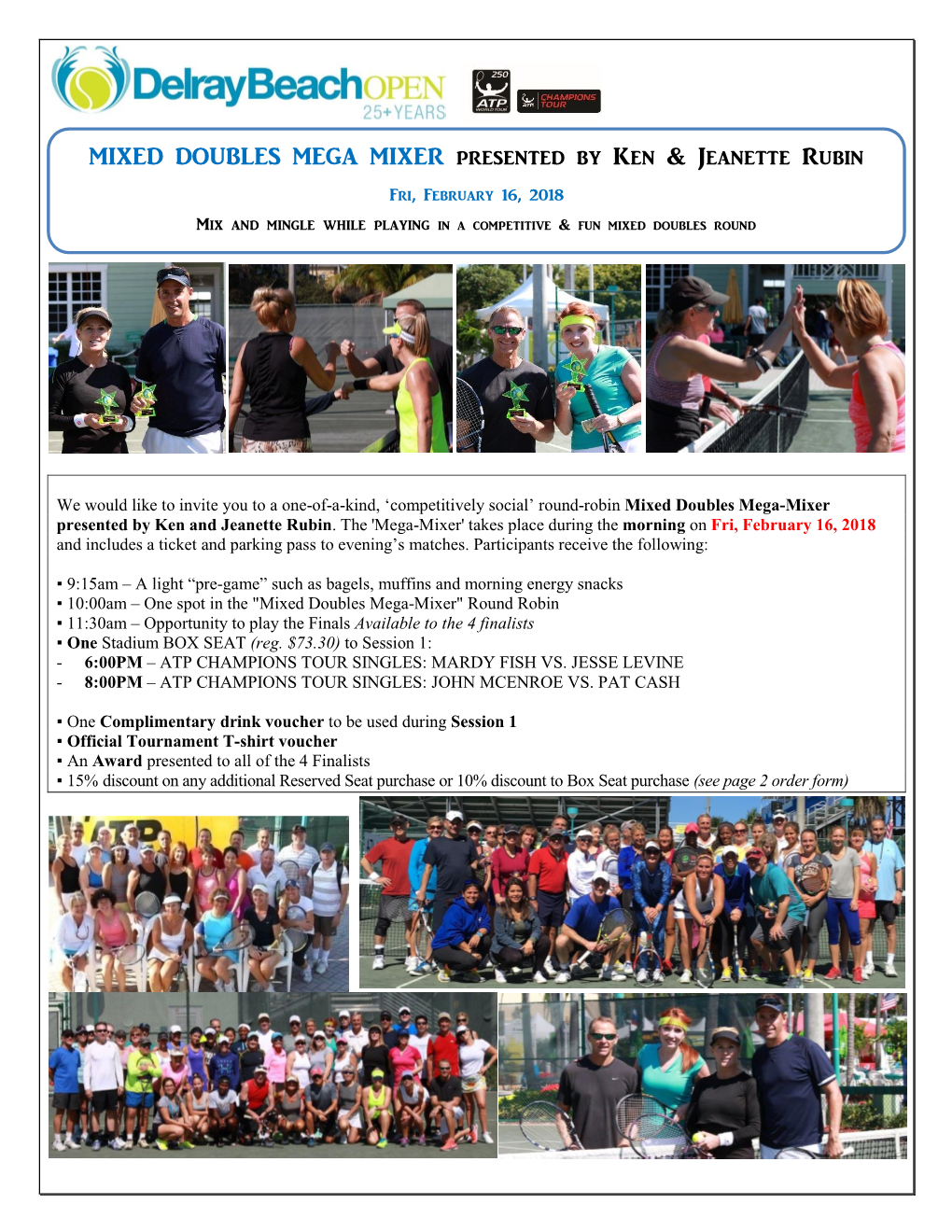 Mixed Doubles Mega-Mixer Presented by Ken and Jeanette Rubin