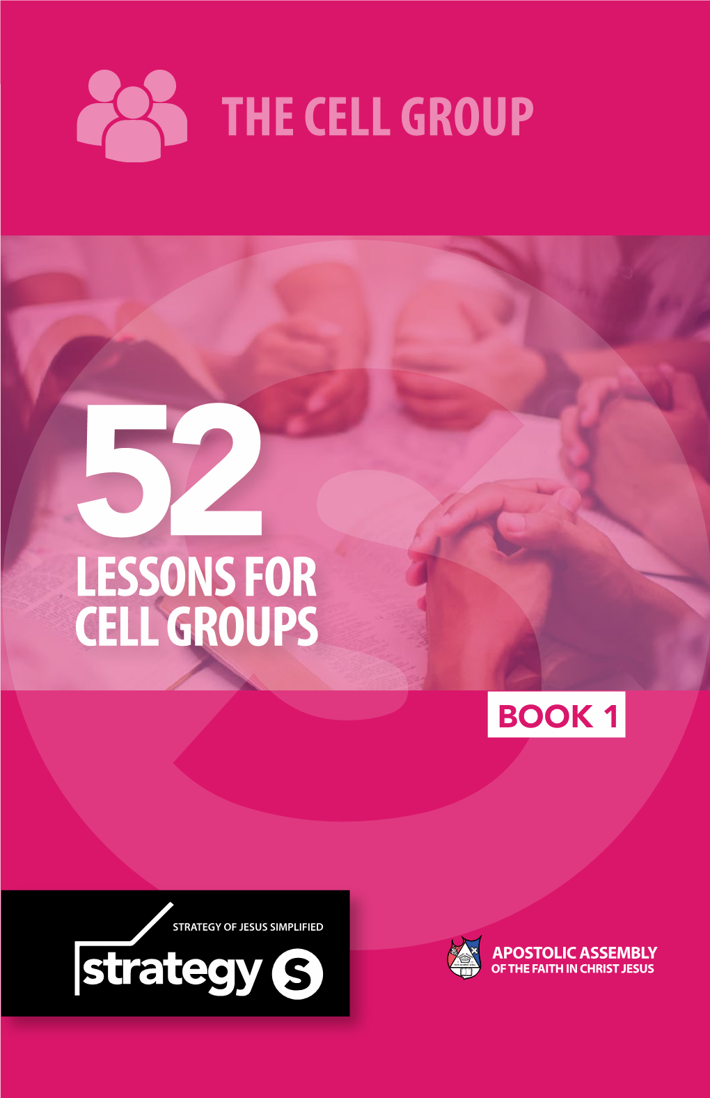 52 Lessons for Cell Groups