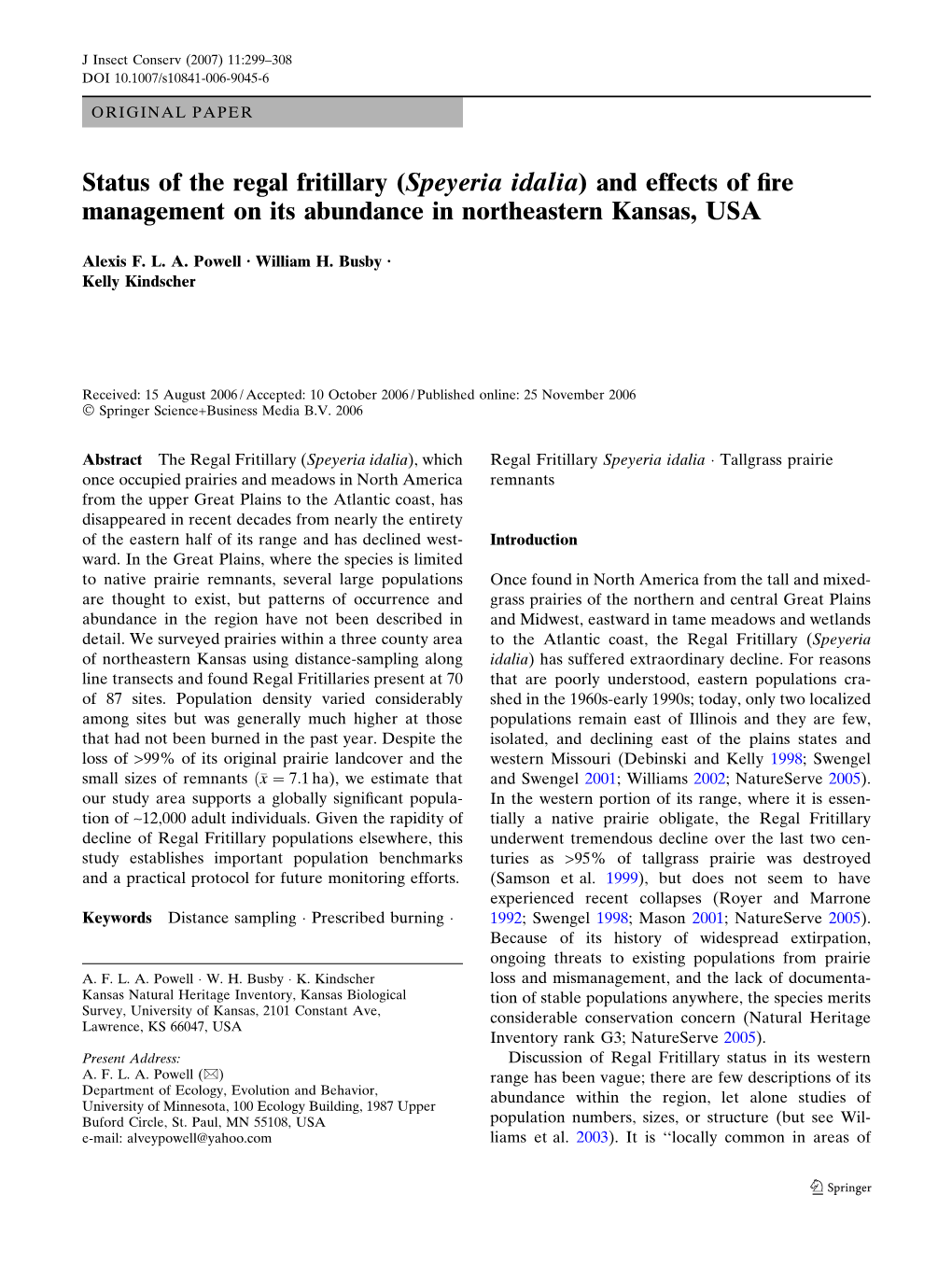 Status of the Regal Fritillary (Speyeria Idalia) and Effects of ﬁre Management on Its Abundance in Northeastern Kansas, USA