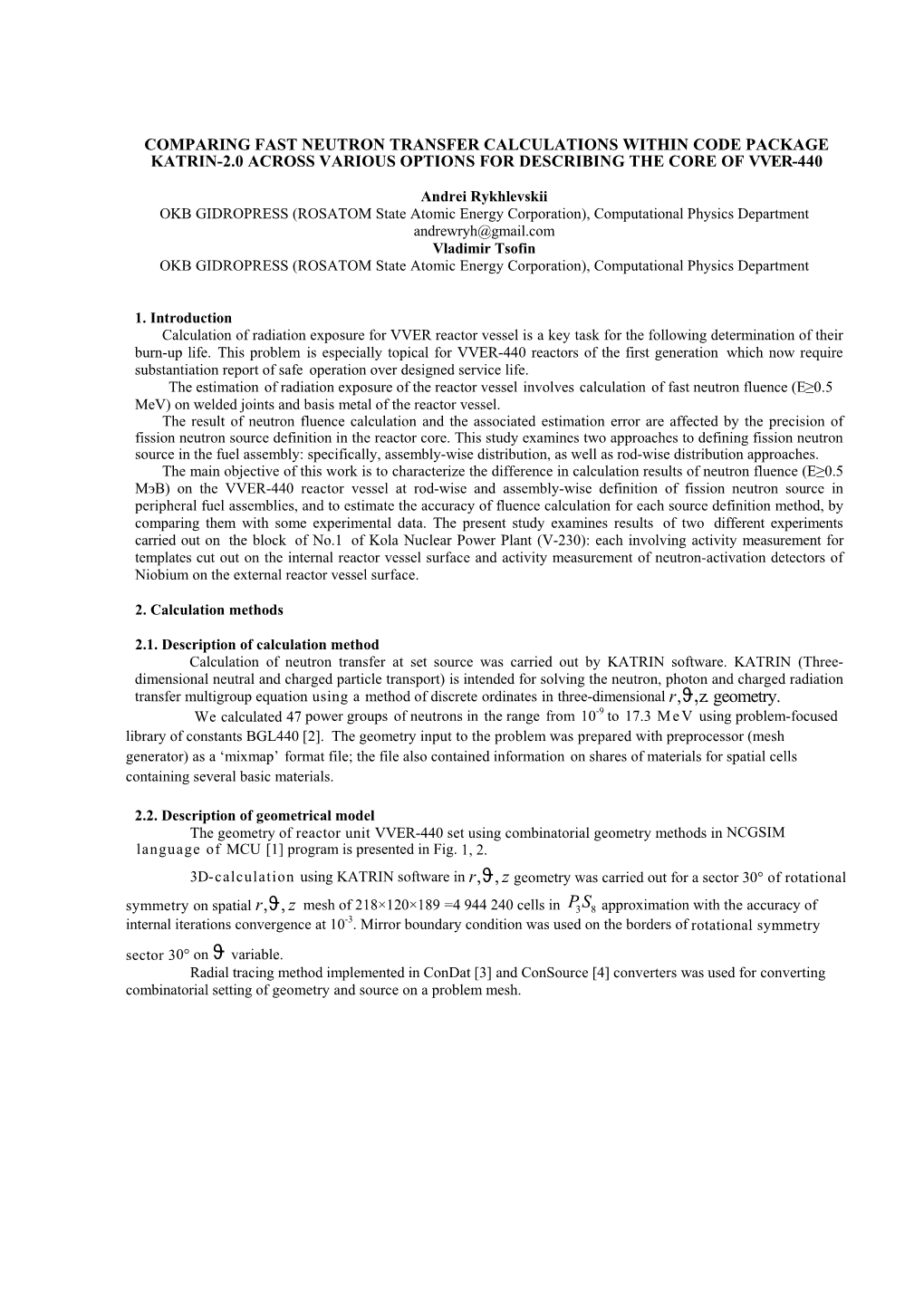 Comparing Fast Neutron Transfer Calculations Within Code Package Katrin-2.0 Across Various Options for Describing the Core of Vver-440