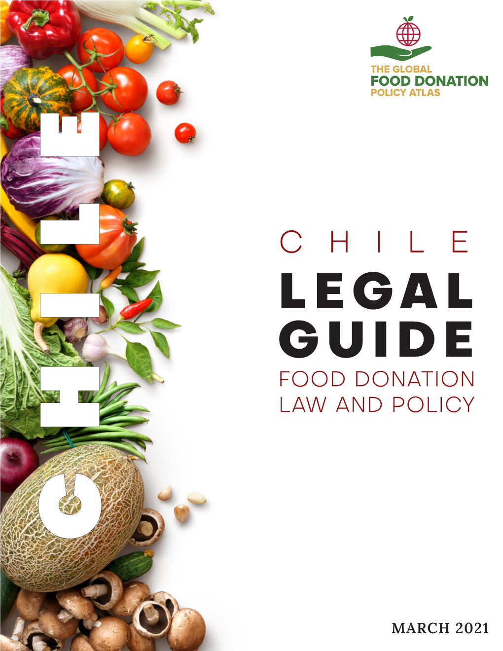 Chile Legal Guide Food Donation Law and Policy Chile