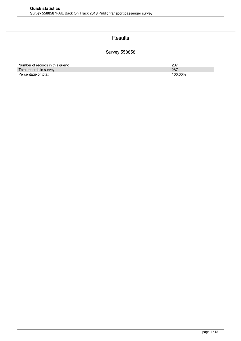 Statistics Survey 558858 'RAIL Back on Track 2018 Public Transport Passenger Survey'