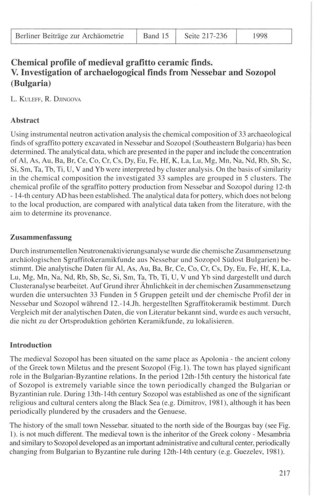 Chemical Profile of Medieval Grafitto Ceramic Finds. V. Investigation of Archaelogogical Finds from Nessebar and Sozopol (Bulgaria)