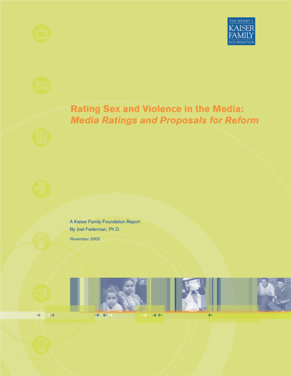 Rating Sex and Violence in the Media: Media Ratings and Proposals for Reform