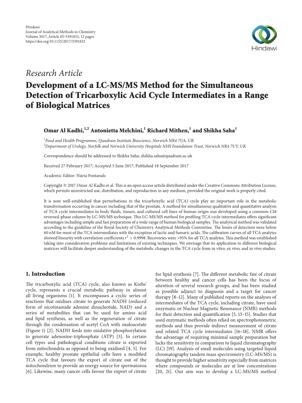 Research Article Development of a LC-MS/MS Method for the Simultaneous Detection of Tricarboxylic Acid Cycle Intermediates in a Range of Biological Matrices