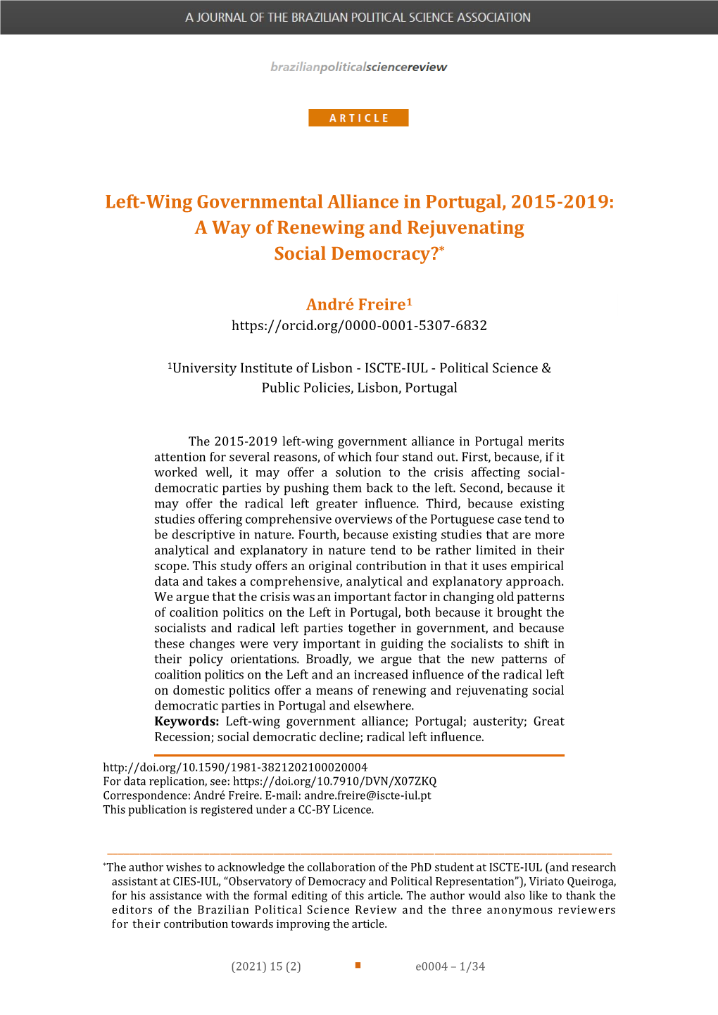 Left-Wing Governmental Alliance in Portugal, 2015-2019: a Way of Renewing and Rejuvenating Social Democracy?*