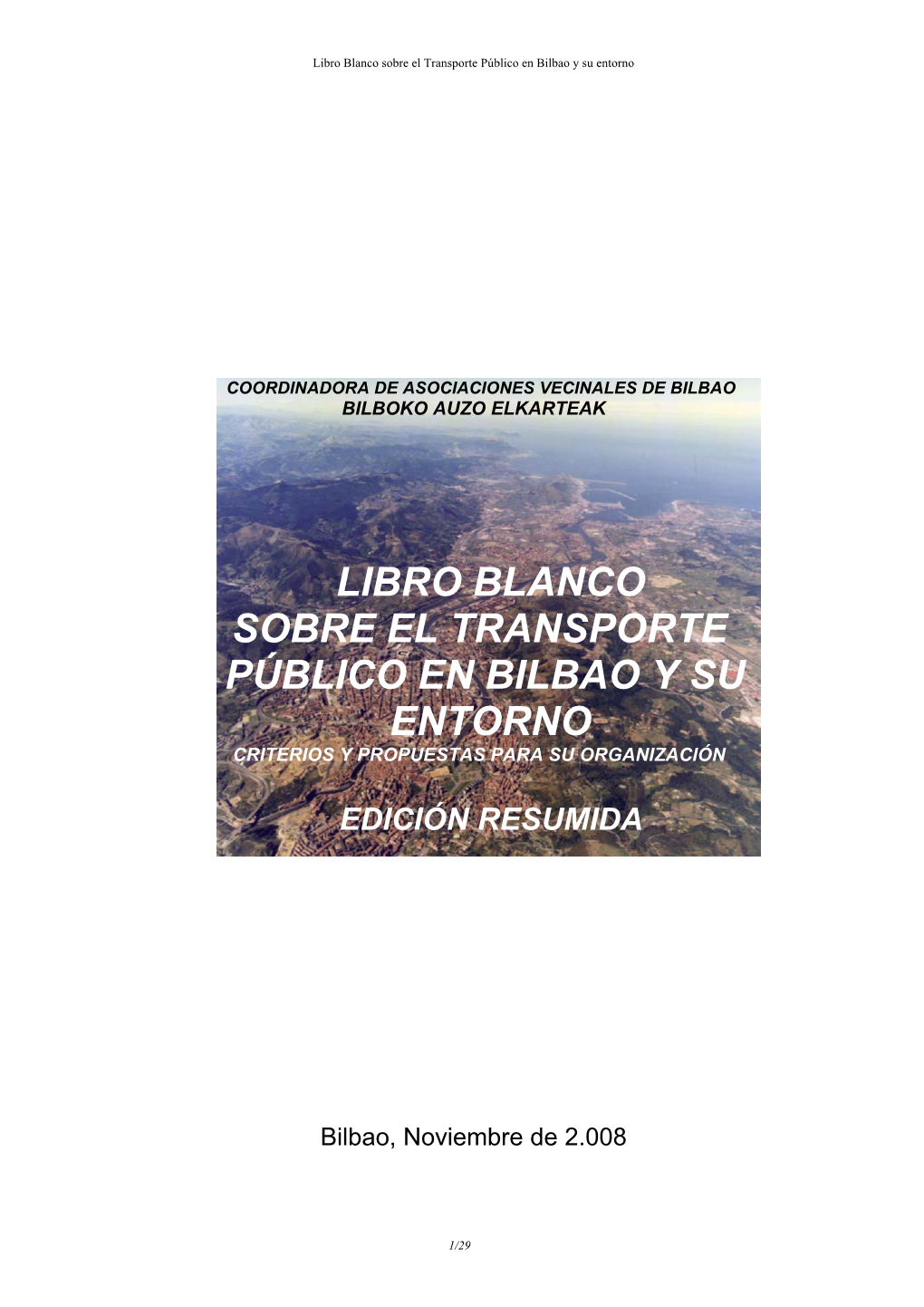 Libro Blanco Sobre El Transporte Público En Bilbao Y Su Entorno
