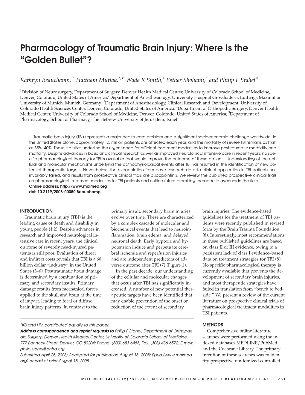 Pharmacology of Traumatic Brain Injury: Where Is the “Golden Bullet”?