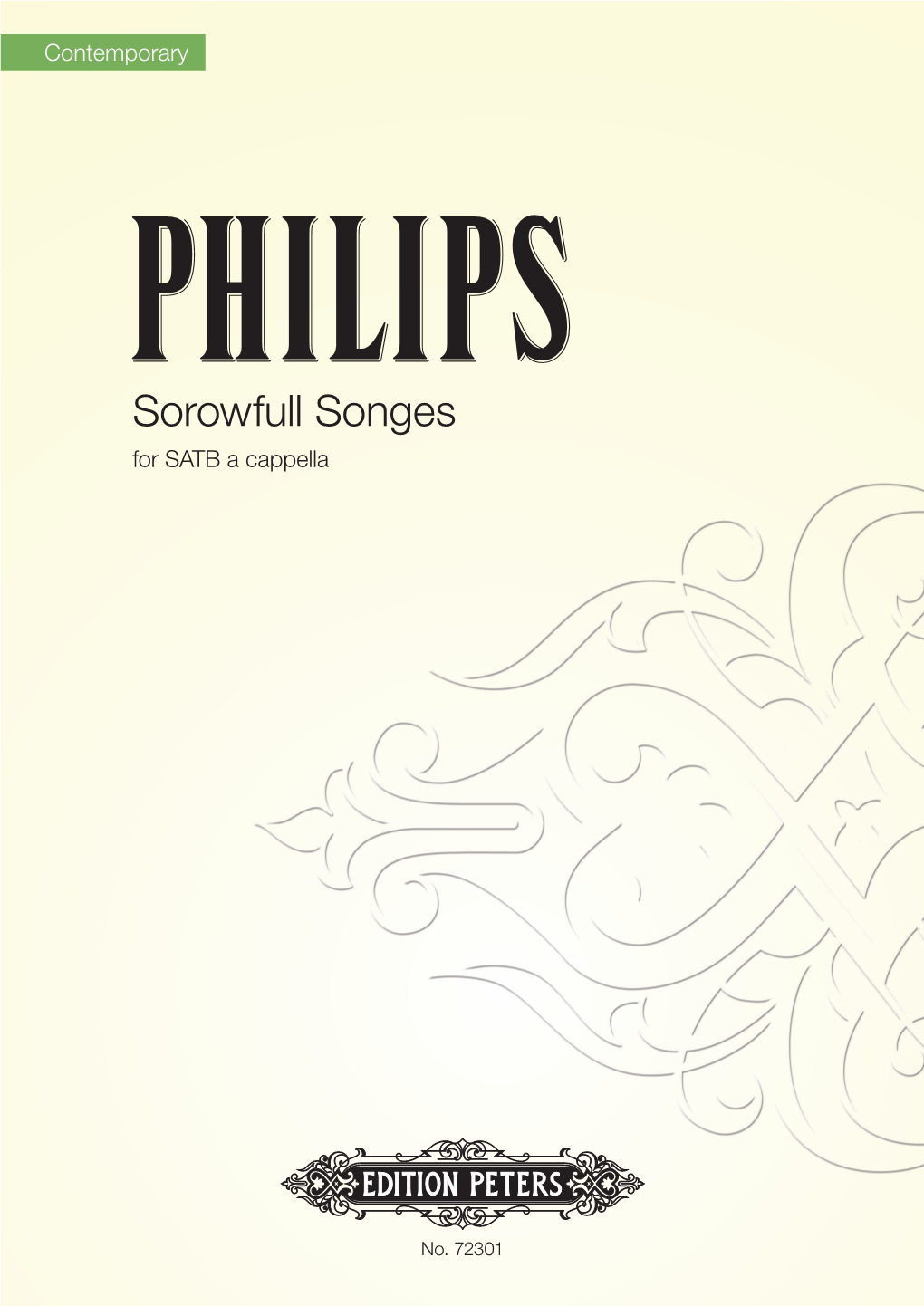 Sorowfull Songes for SATB a Cappella