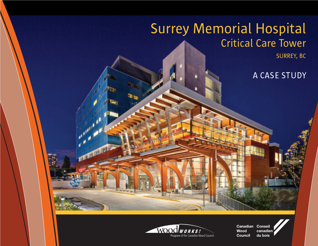 Surrey Memorial Hospital Critical Care Tower SURREY, BC