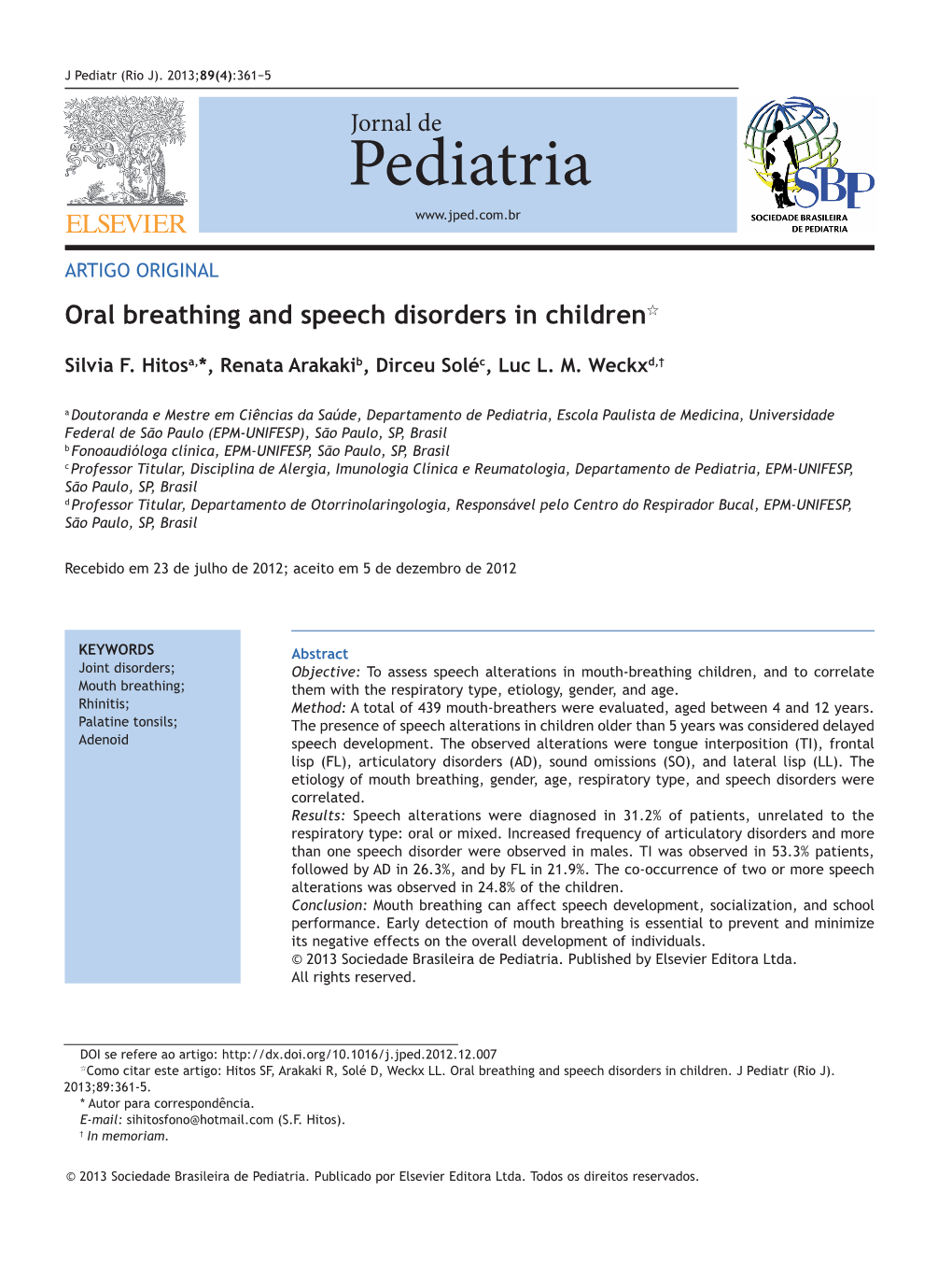 Oral Breathing and Speech Disorders in Children☆