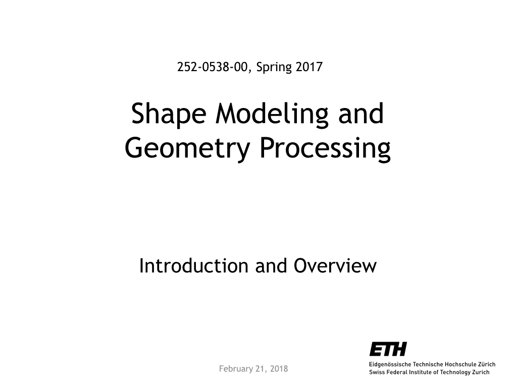 Shape Modeling and Geometry Processing