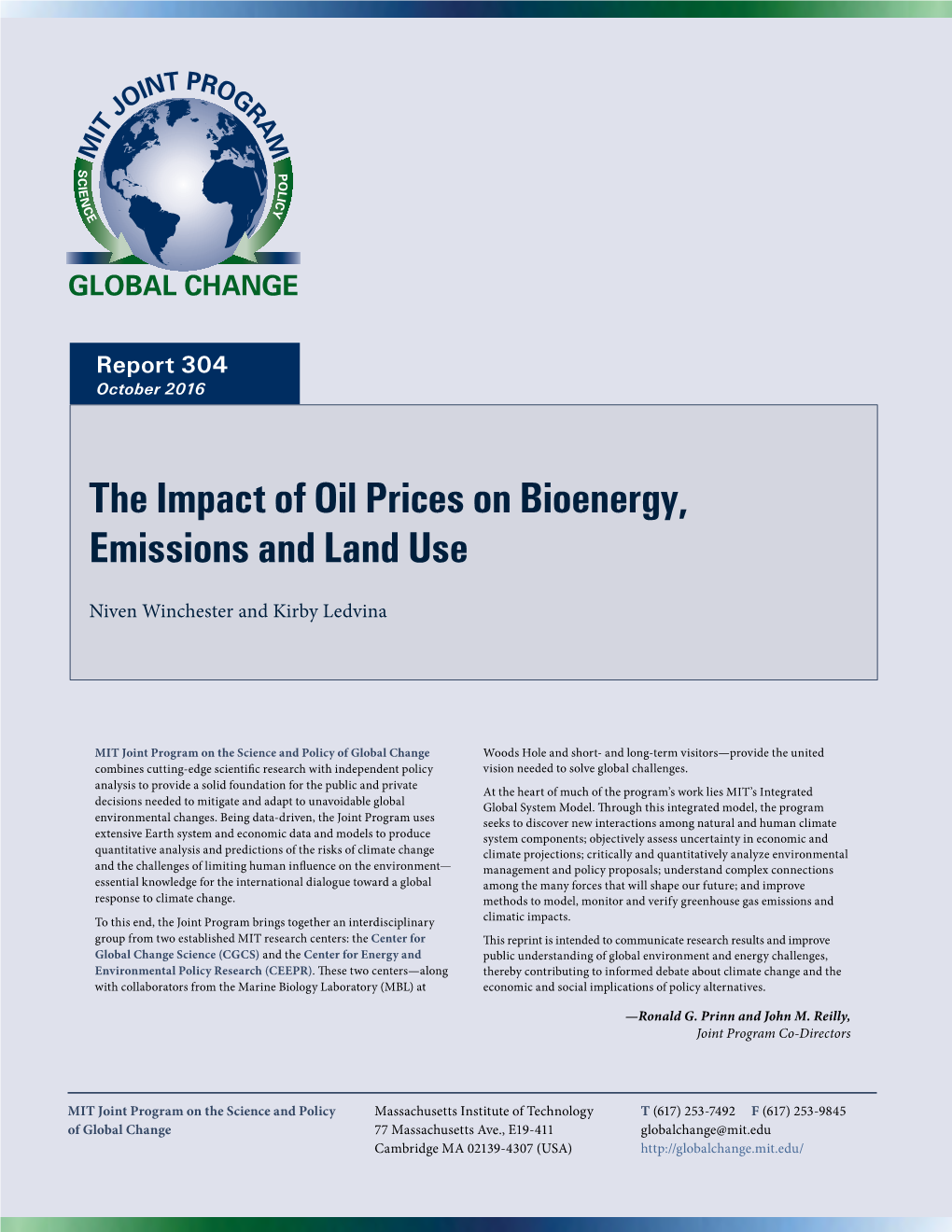 The Impact of Oil Prices on Bioenergy, Emissions and Land Use