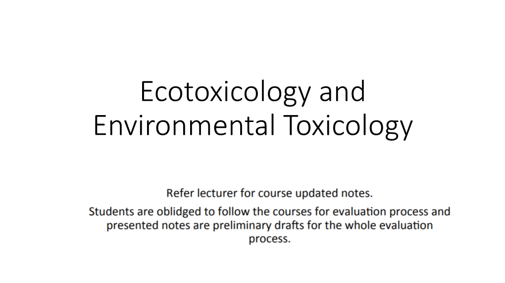 Ecotoxicology and Environmental Toxicology Introduction