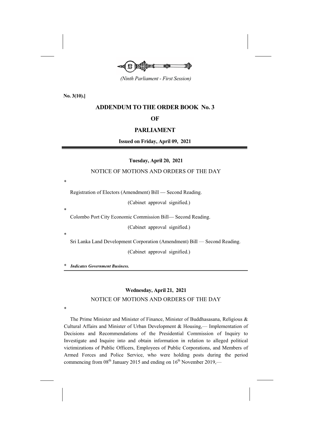 ADDENDUM to the ORDER BOOK No. 3 of PARLIAMENT Issued on Friday, April 09, 2021