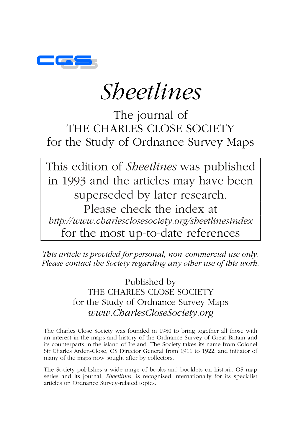 Sheetlines the Journal of the CHARLES CLOSE SOCIETY for the Study of Ordnance Survey Maps