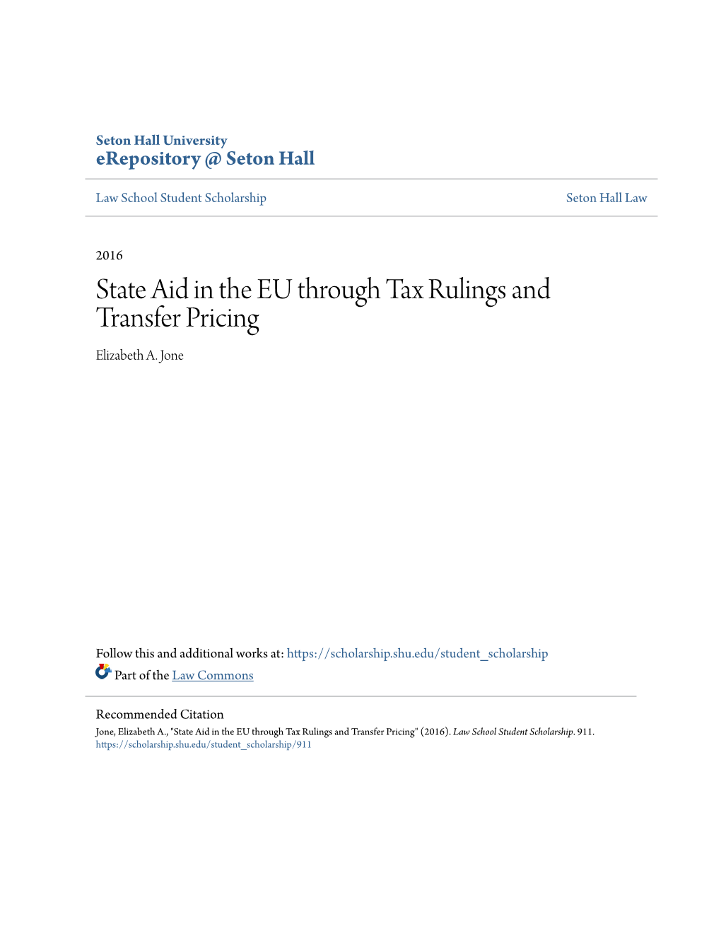 State Aid in the EU Through Tax Rulings and Transfer Pricing Elizabeth A