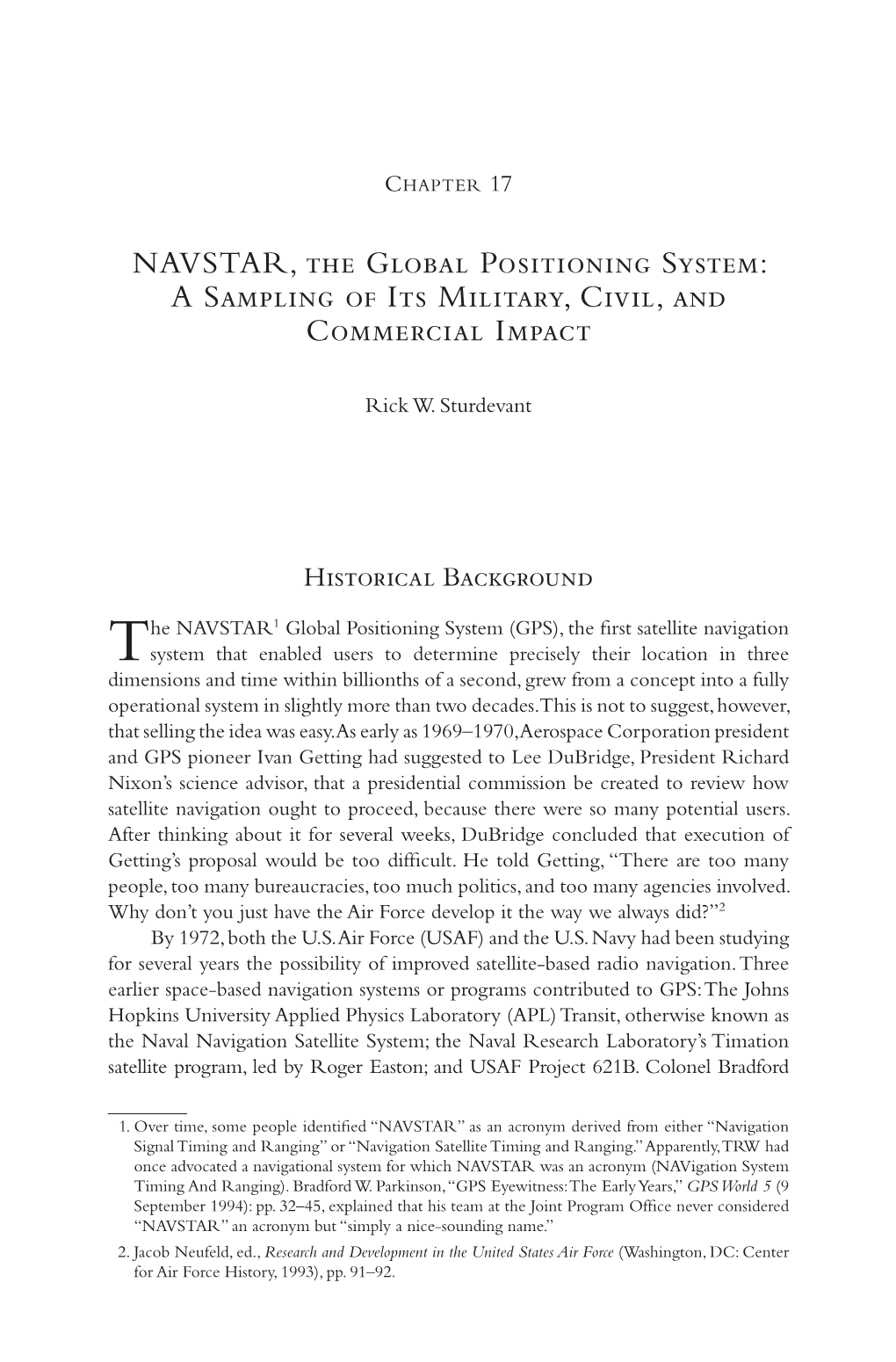 NAVSTAR, the Global Positioning System: a Sampling 331 of Its Military, Civil, and Commercial Impact