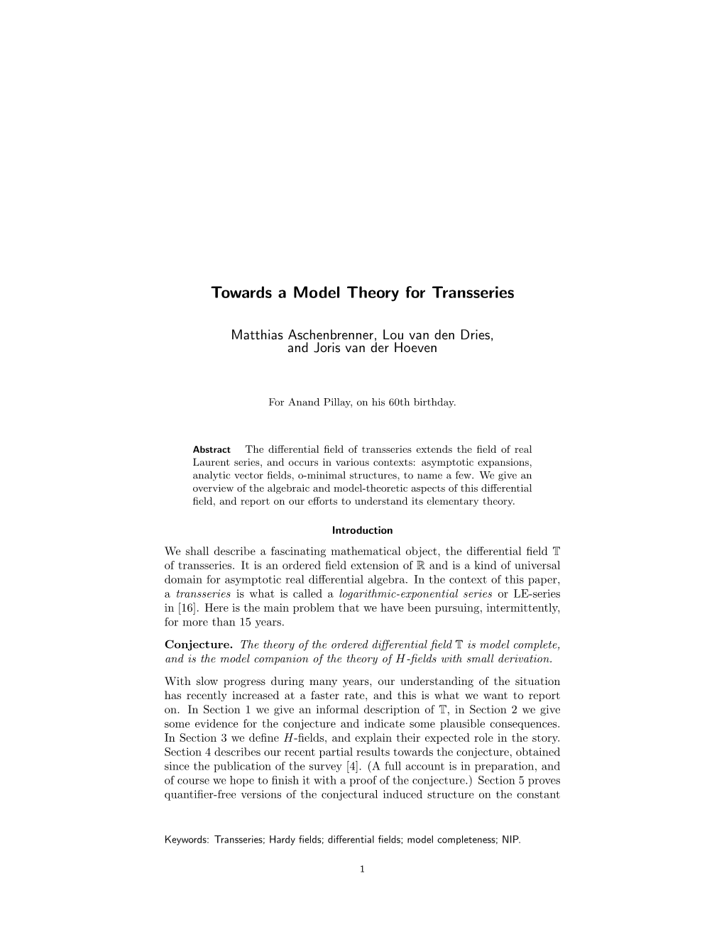 Towards a Model Theory for Transseries