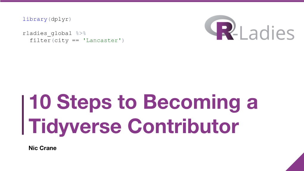 10 Steps to Becoming a Tidyverse Contributor