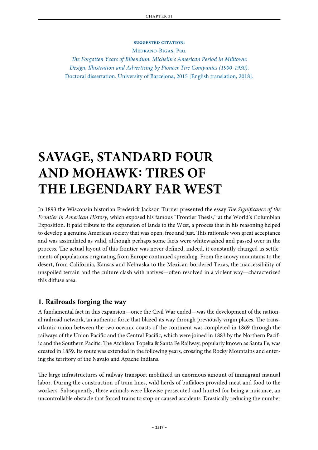 Savage, Standard Four and Mohawk : Tires of the Legendary Far West