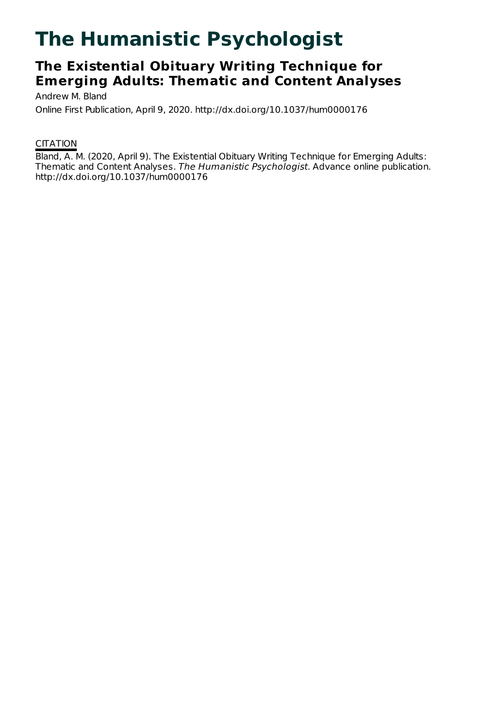 The Humanistic Psychologist the Existential Obituary Writing Technique for Emerging Adults: Thematic and Content Analyses Andrew M