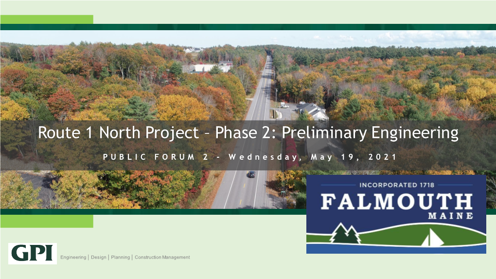Route 1 North Project – Phase 2: Preliminary Engineering