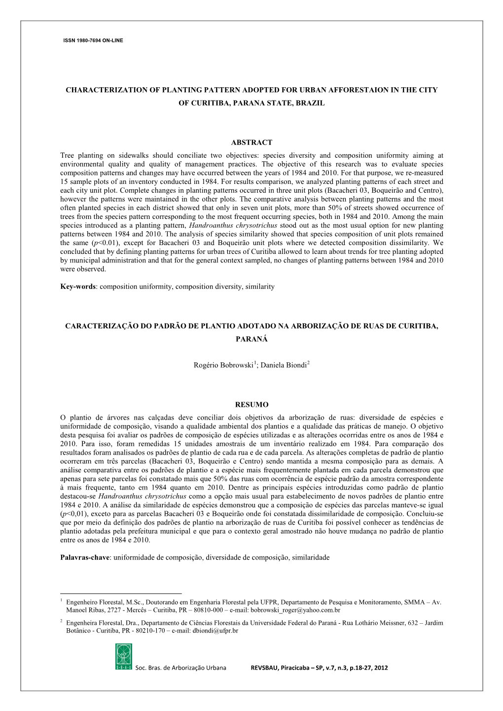 Characterization of Planting Pattern Adopted for Urban Afforestaion in the City of Curitiba, Parana State, Brazil