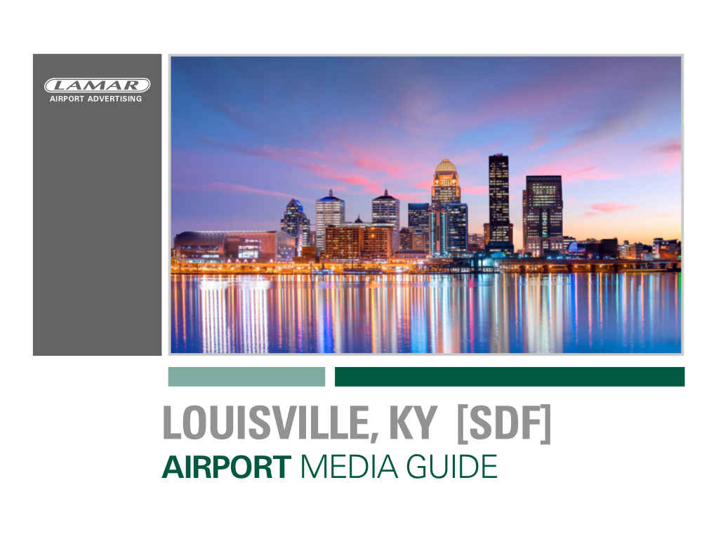 Louisville, Ky [Sdf] Airport Media Guide Airport Advertising