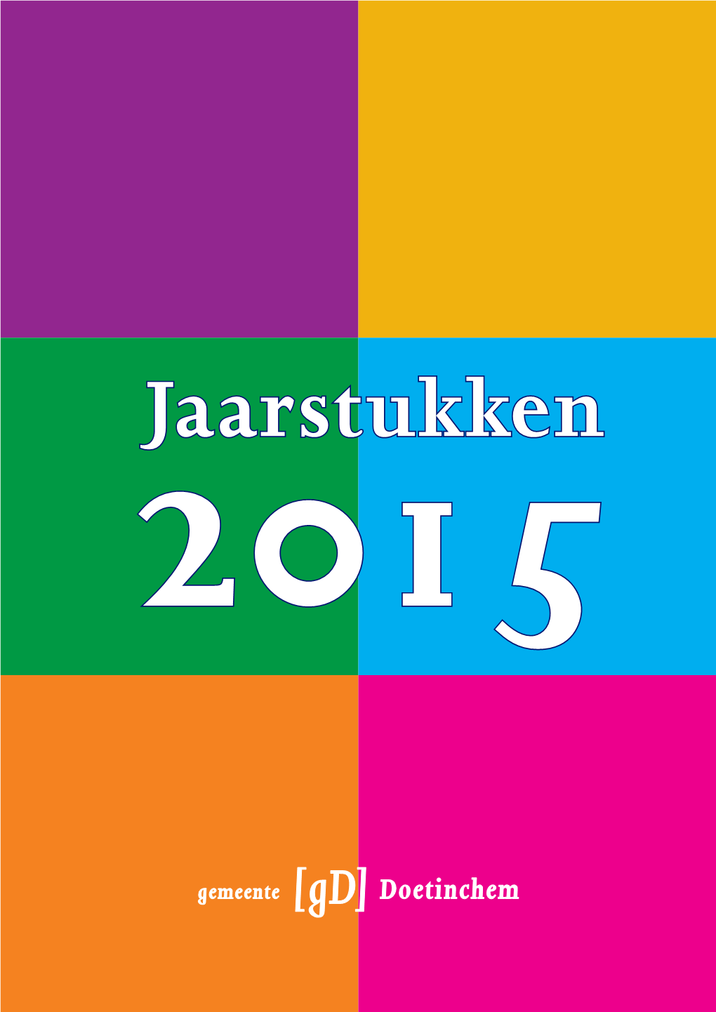 Jaarstukken 2015 Overige Bijlagen Bestand