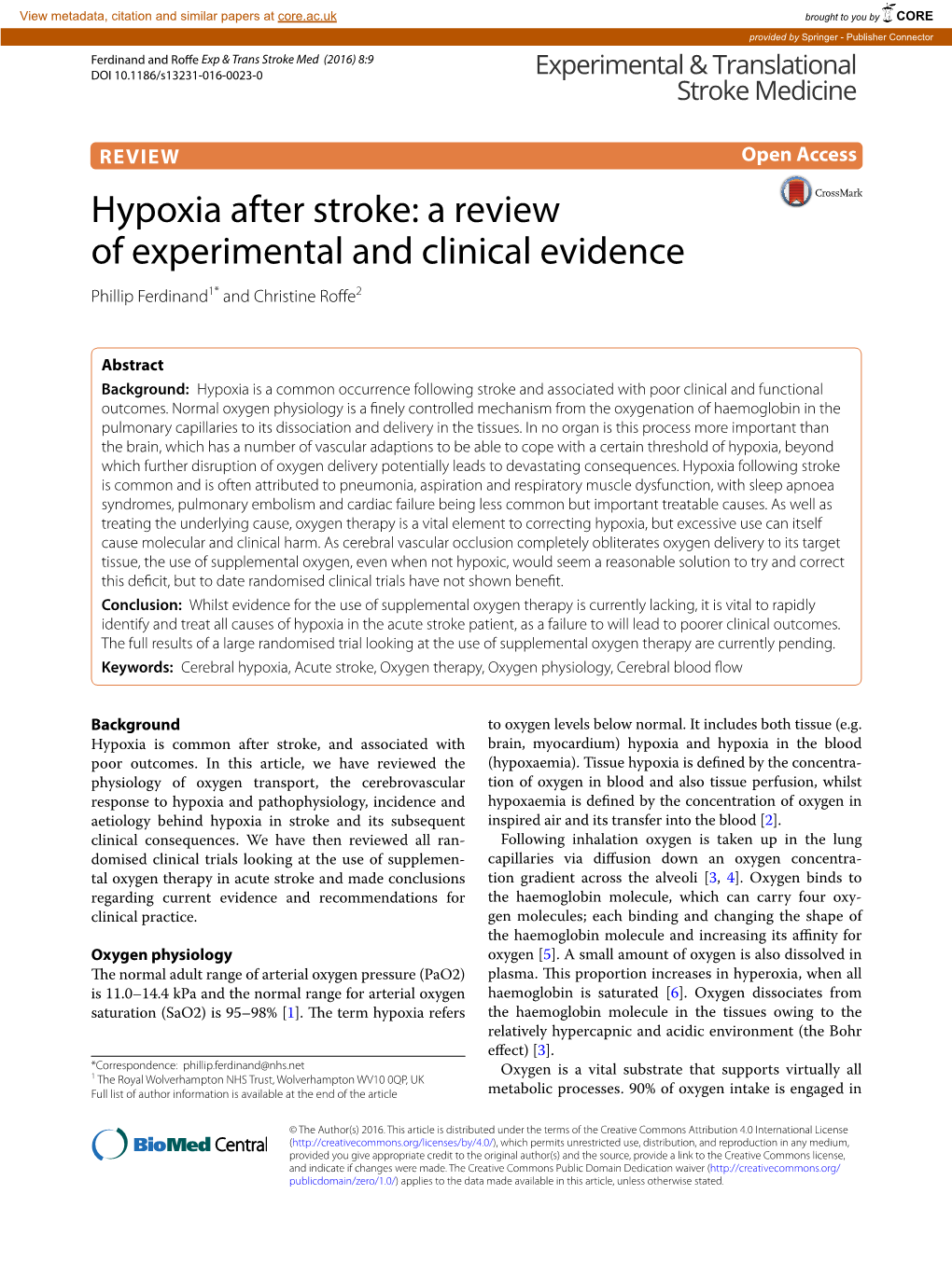 Hypoxia After Stroke: a Review of Experimental and Clinical Evidence Phillip Ferdinand1* and Christine Roffe2