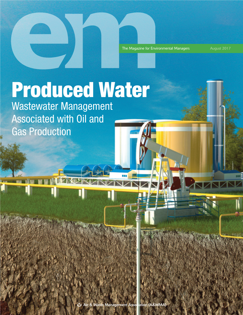 Produced Water Wastewater Management Associated with Oil and Gas Production Table of Contents