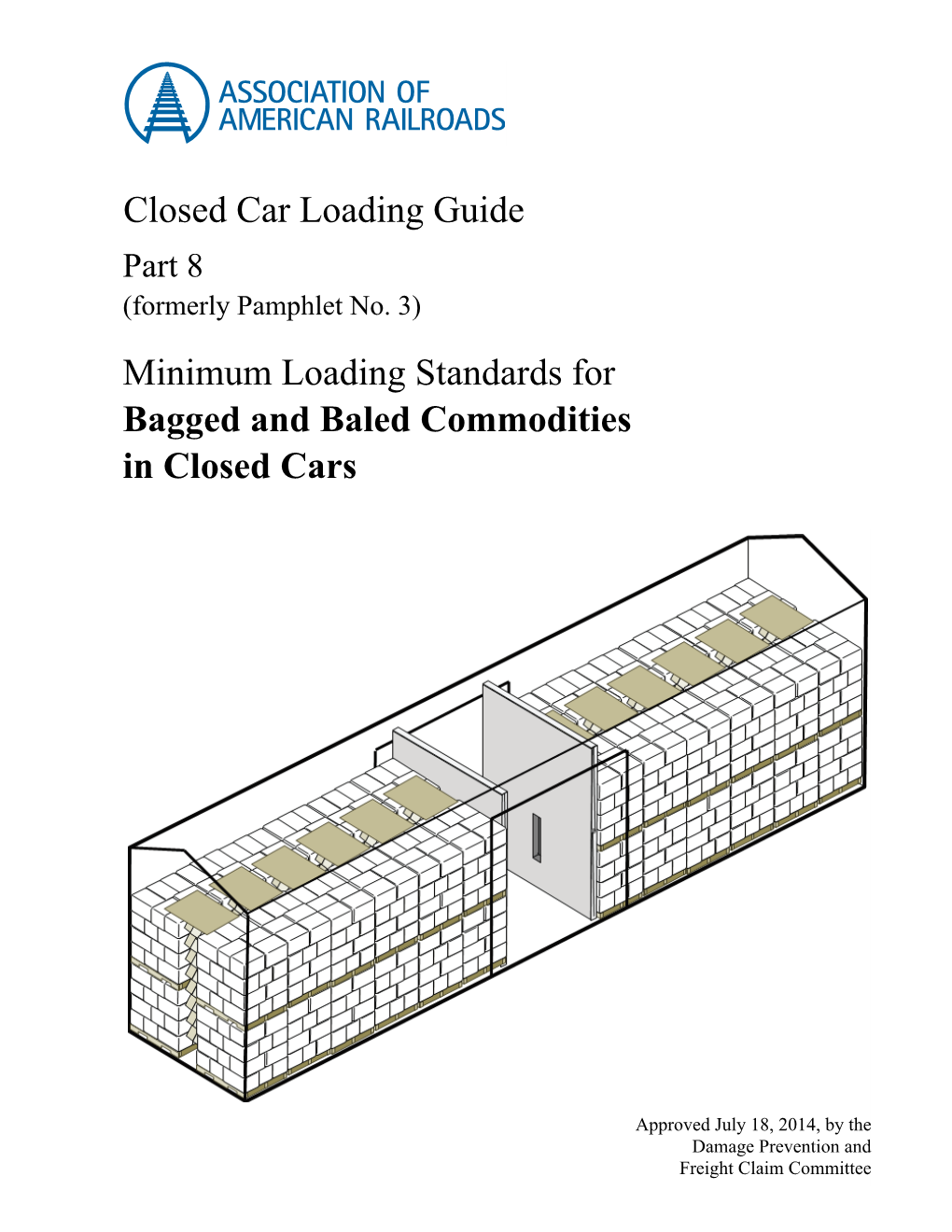 Minimum Loading Standards for Bagged and Baled Commodities in Closed Cars