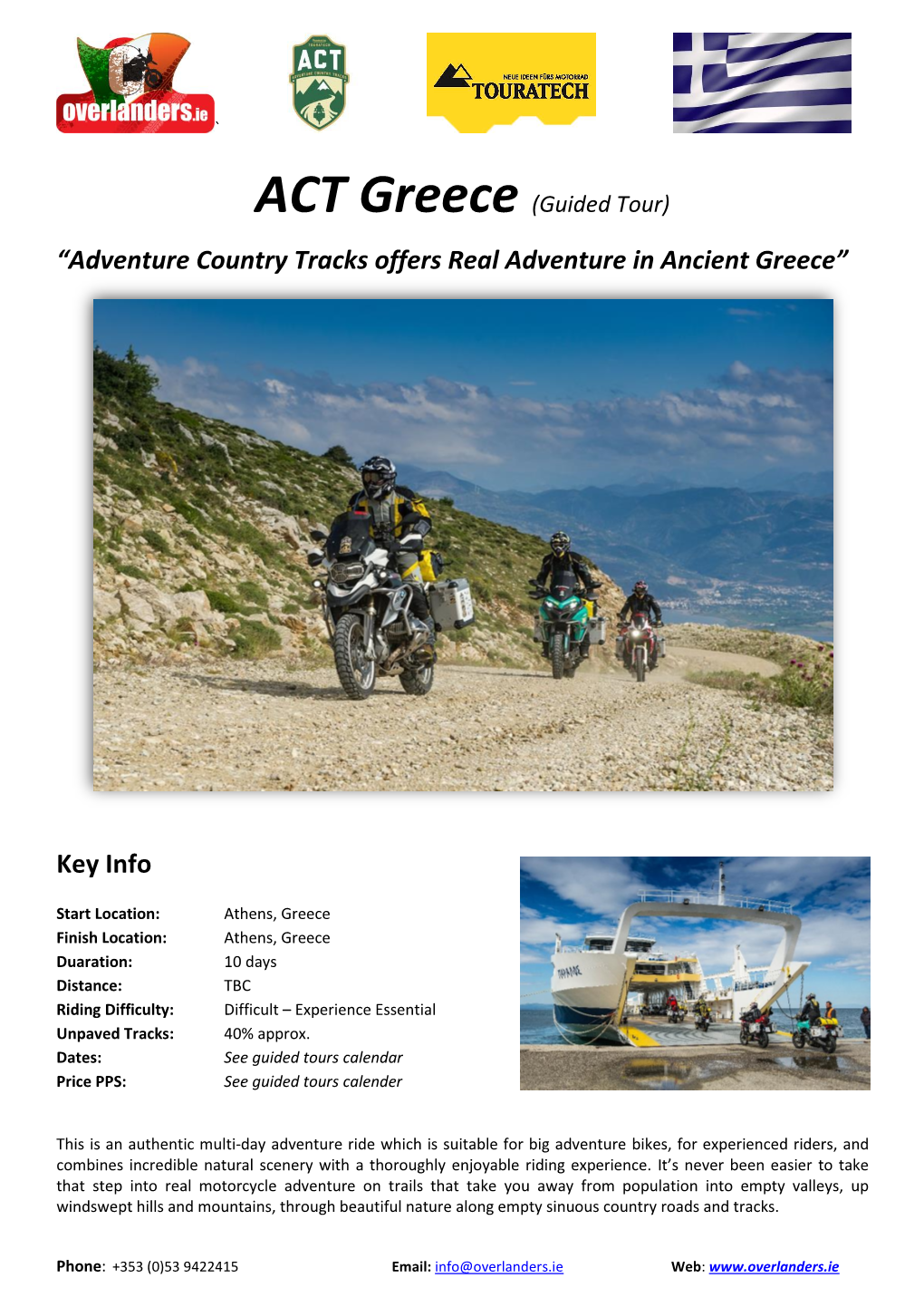 ACT Greece (Guided Tour)