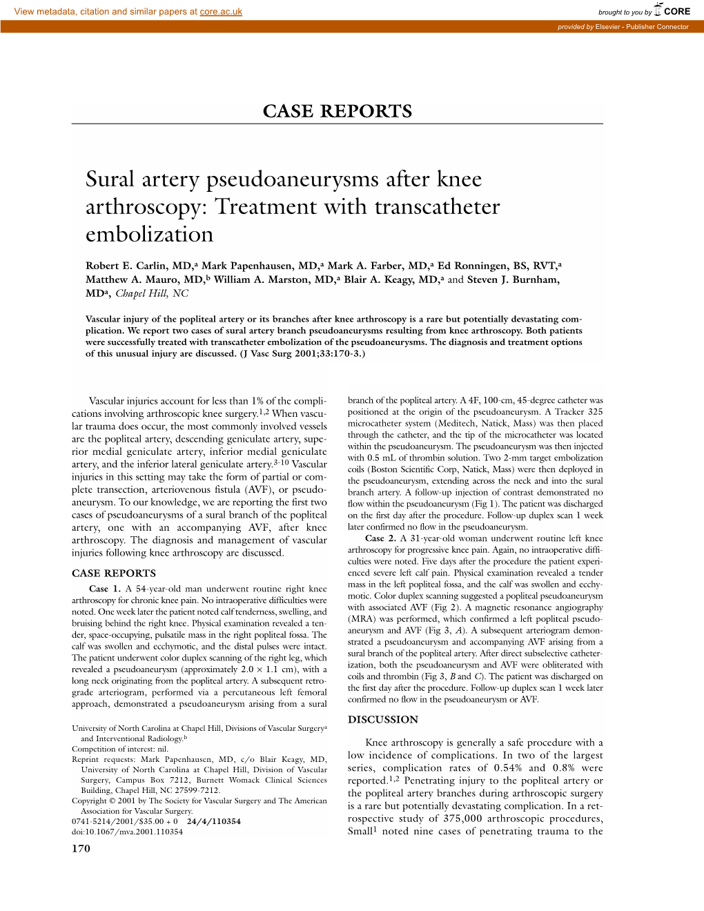 Sural Artery Pseudoaneurysms After Knee Arthroscopy: Treatment with Transcatheter Embolization