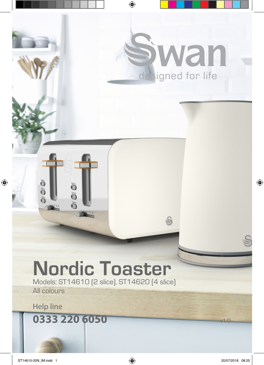 Nordic Toaster Models: ST14610 (2 Slice), ST14620 (4 Slice) All Colours