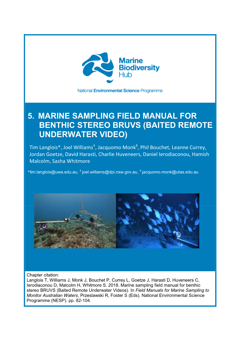 5. Marine Sampling Field Manual for Benthic Stereo Bruvs (Baited Remote Underwater Video)