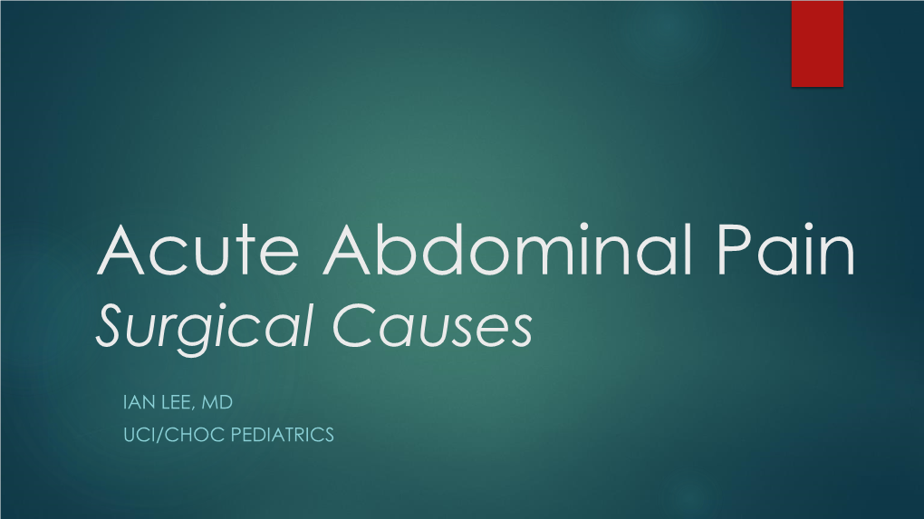 Acute Abdominal Pain – Surgical Causes