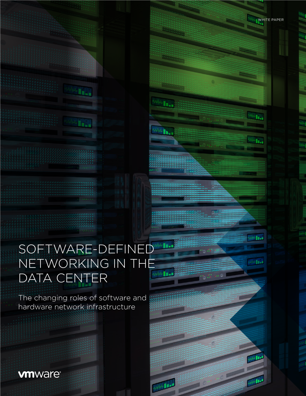 Software-Defined Networking in the Data Center