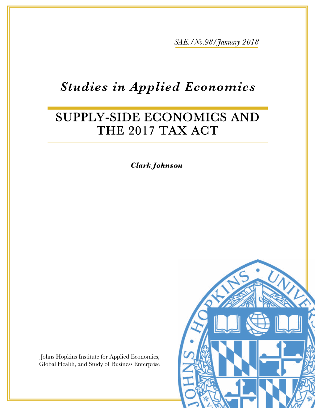 Supply-Side Economics and the 2017 Tax Act