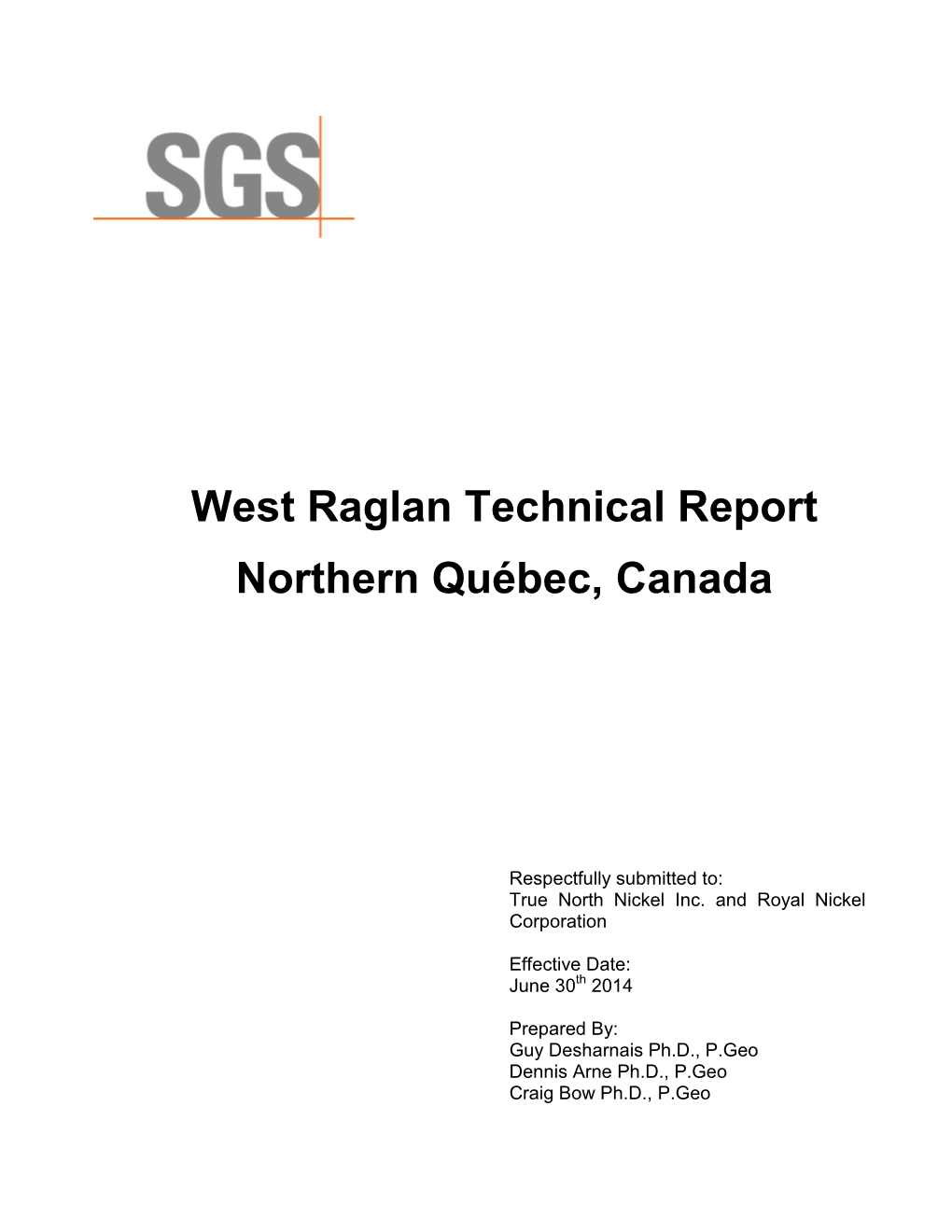West Raglan Technical Report Northern Québec, Canada