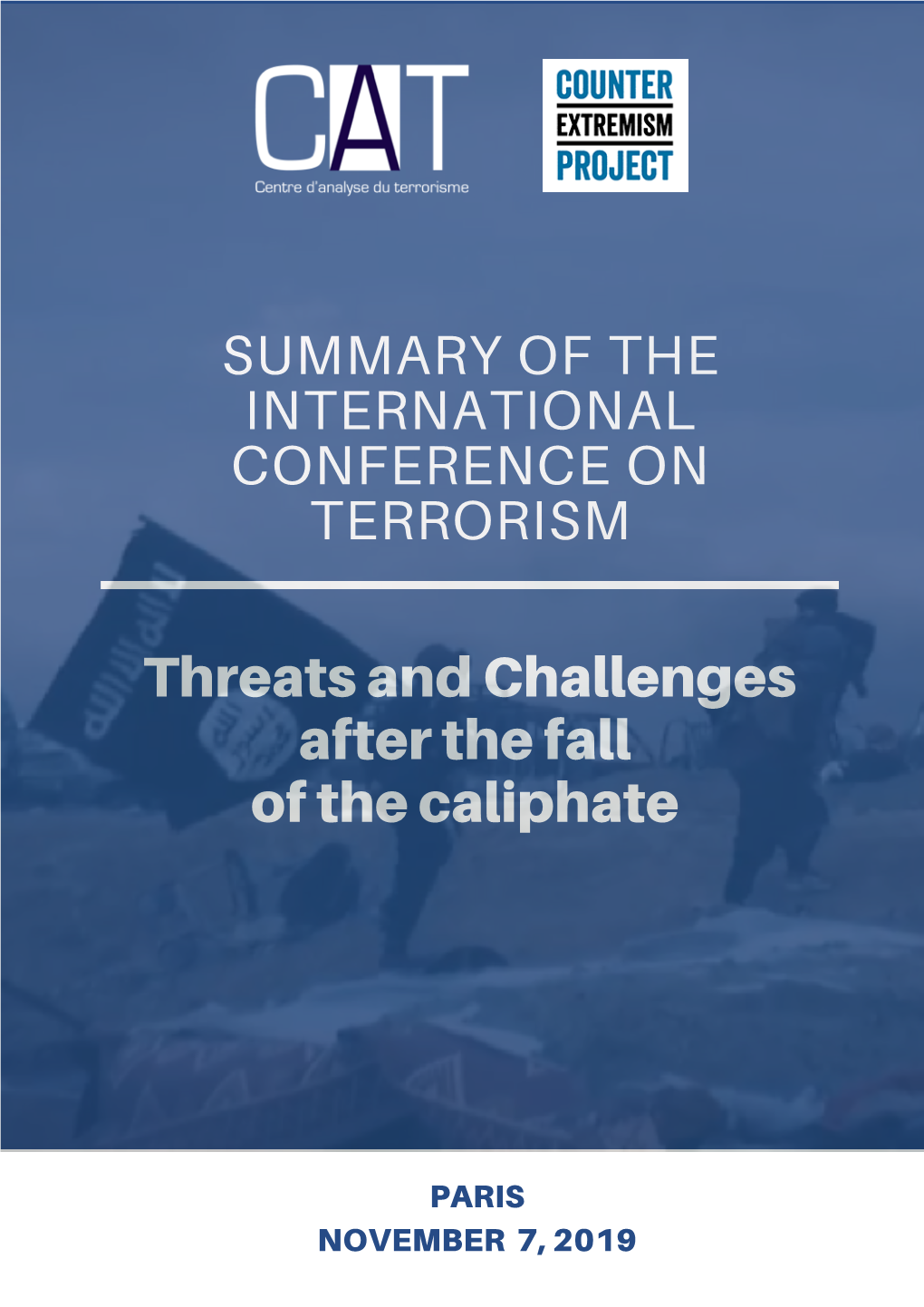 Summary of the International Conference on Terrorism