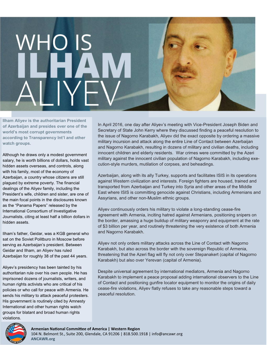 Ilham Aliyev Is the Authoritarian President of Azerbaijan and Presides Over One of the World's Most Corrupt Governments Accor
