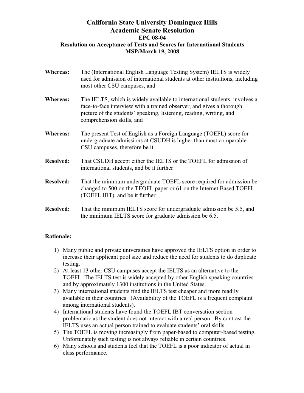 Resolution on Acceptance of IELTS in Lieu of TOEFL for International Students