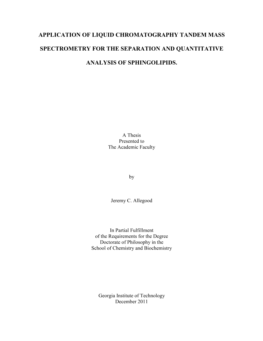 Application of Liquid Chromatography Tandem Mass