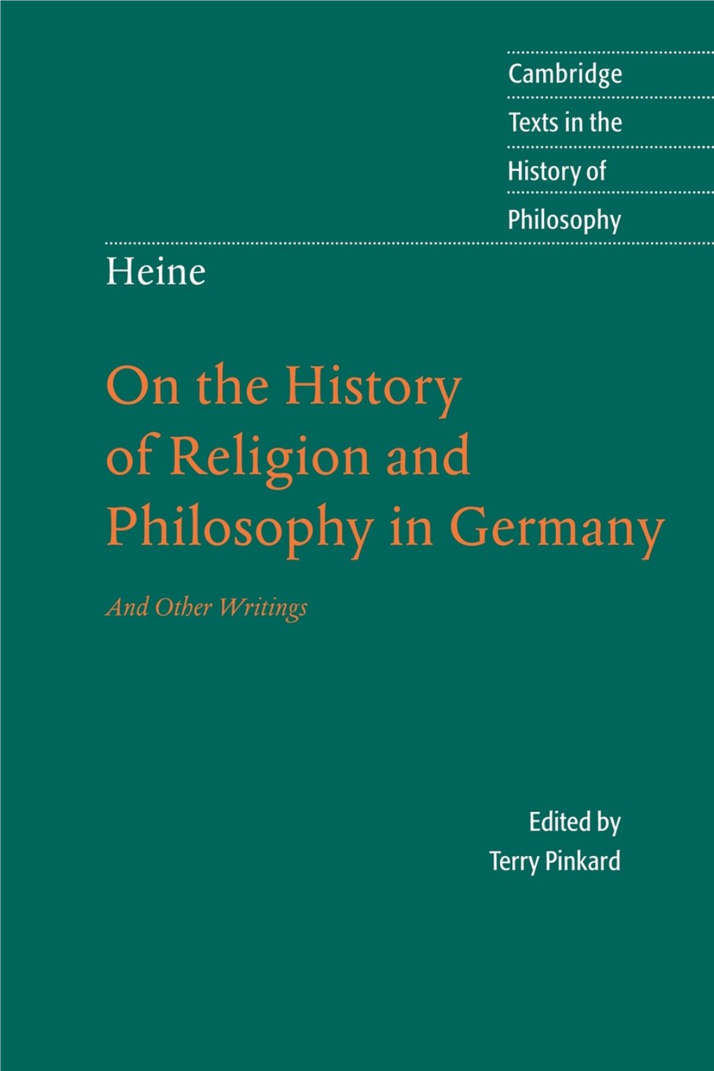 On the History of Religion and Philosophy in Germany & Other Writings