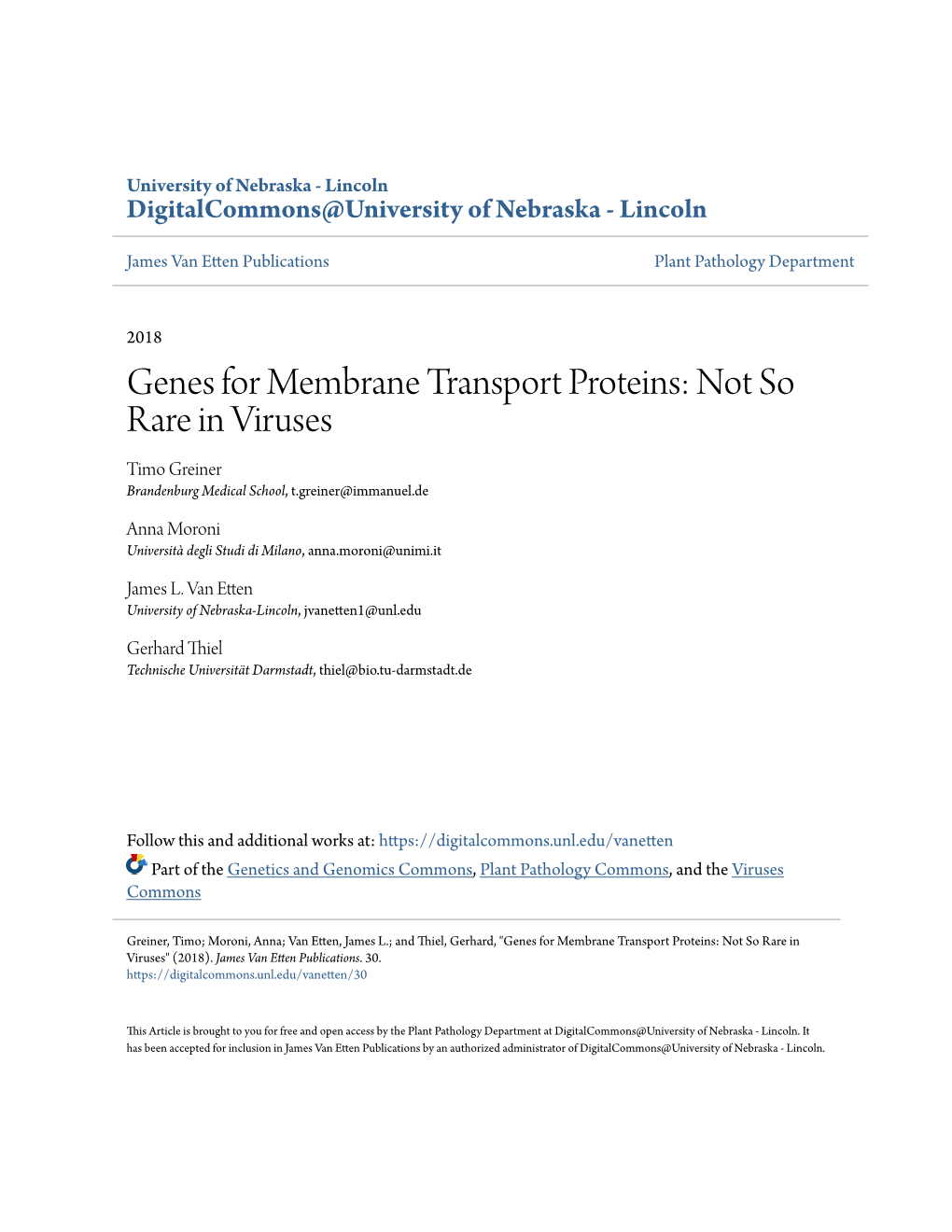 Genes for Membrane Transport Proteins: Not So Rare in Viruses Timo Greiner Brandenburg Medical School, T.Greiner@Immanuel.De