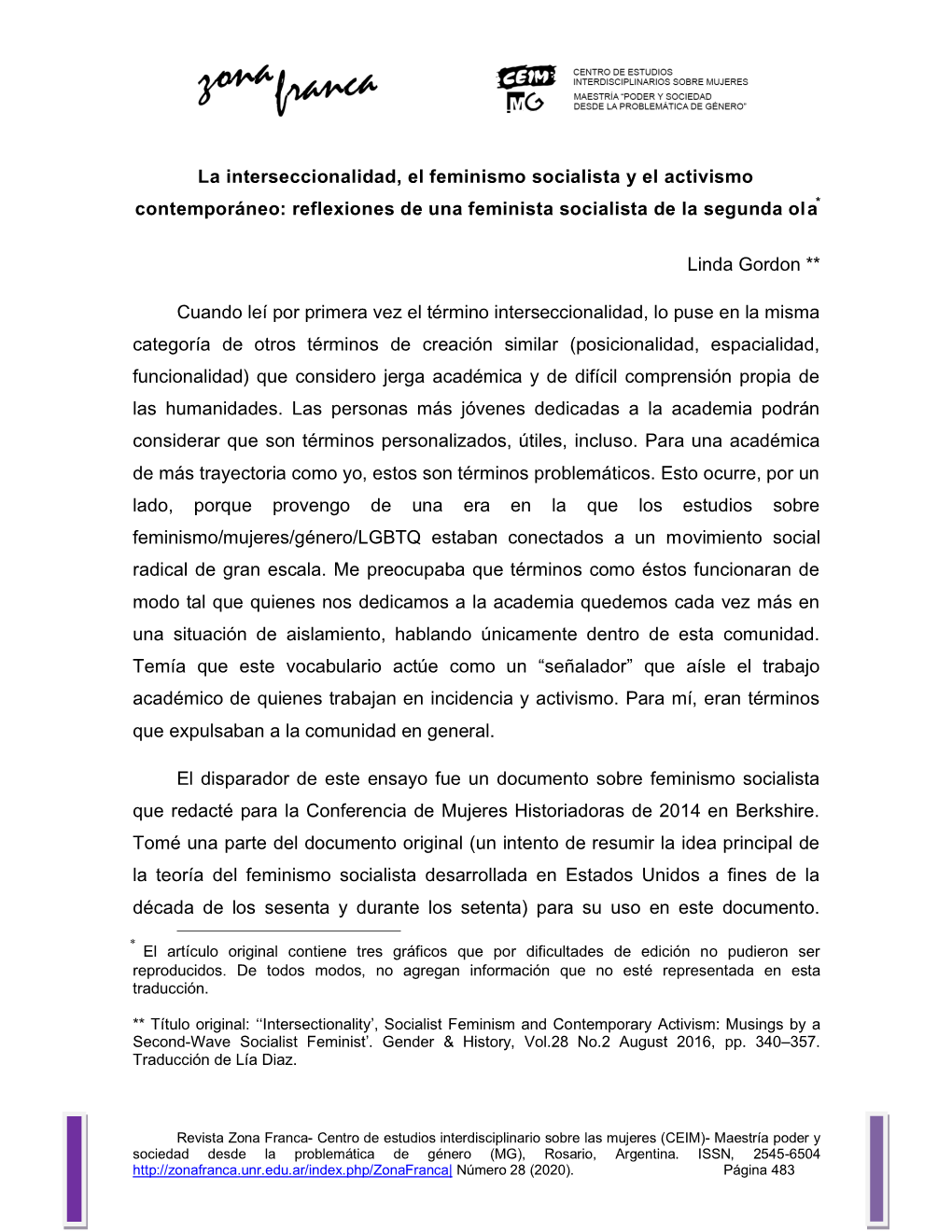 La Interseccionalidad, El Feminismo Socialista Y El Activismo Contemporáneo: Reflexiones De Una Feminista Socialista De La Segunda Ola ⃰